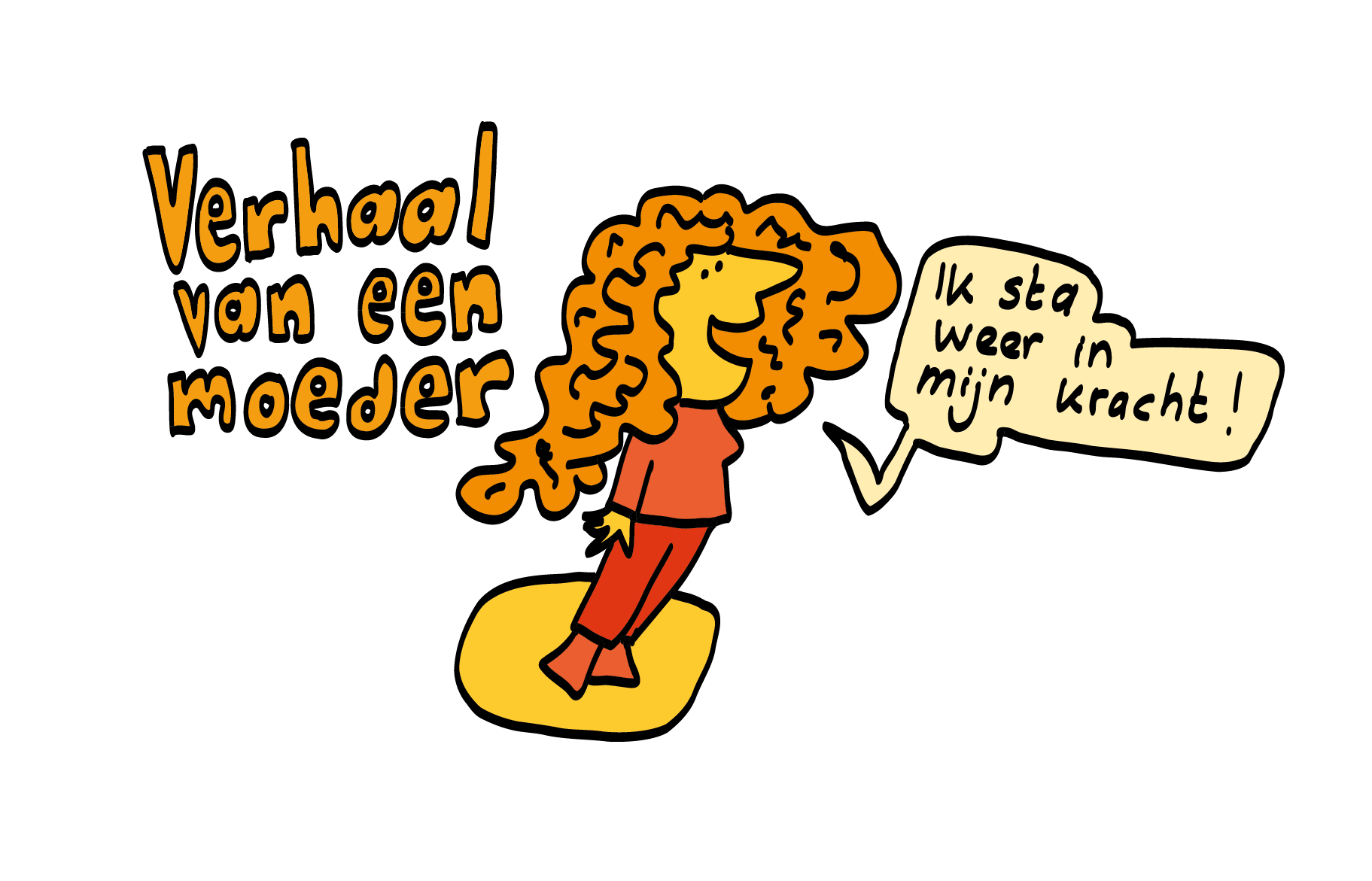 Een moeder vertelde hoe de steunkring en de steunkringsupporter ervoor zorgen dat zij in haar eigen kracht klan staan.
